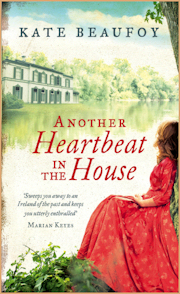 Another Hearbeat in the House by Kate Beaufoy